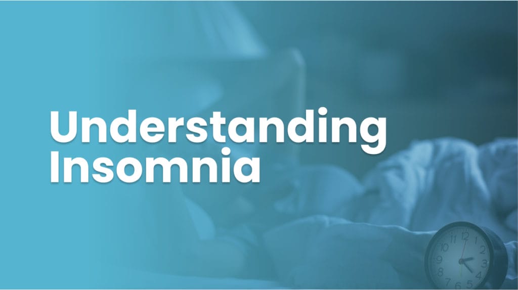 Understanding Insomnia